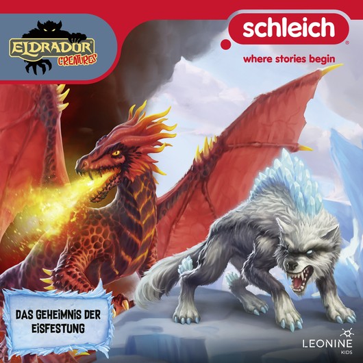 Audio Content - Schleich Eldrador Creatures - [DE] Folge 10: Das Geheimnis der Eisfestung