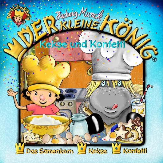 Audio Content - Der kleine König - [DE] Kekse und Konfetti