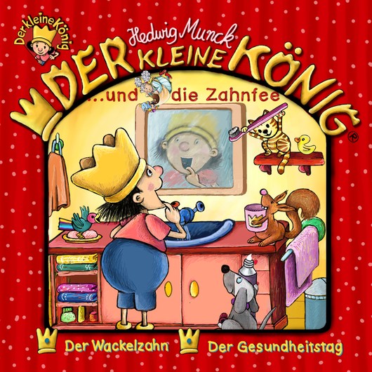 Audio Content - Der kleine König - [DE] Der kleine König und die Zahnfee