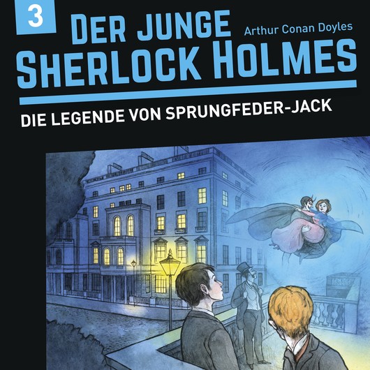 Audio Content - Der junge Sherlock Holmes - [DE] Die Legende von Sprungfeder-Jack