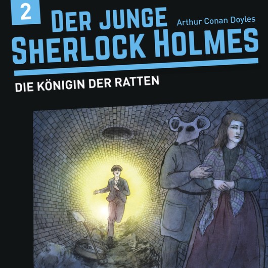 Audio Content - Der junge Sherlock Holmes - [DE] Die Königin der Ratten
