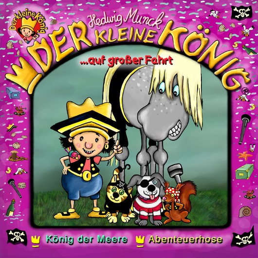 Audio Content - Der kleine König - [DE] Der kleine König auf großer Fahrt