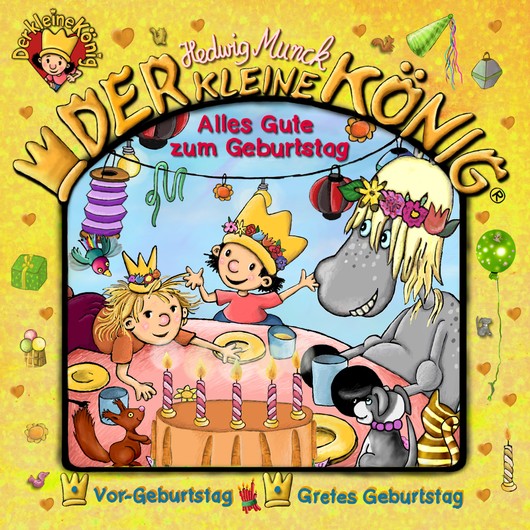 Audio Content - Der kleine König - [DE] Alles Gute zum Geburtstag