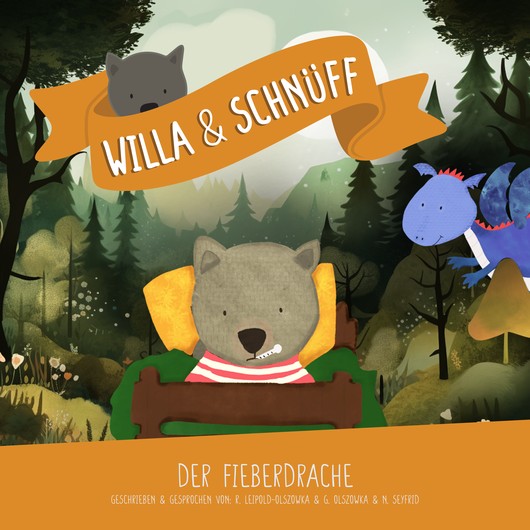 Audio Content - Willa und Schnüff - [DE] Der Fieberdrache