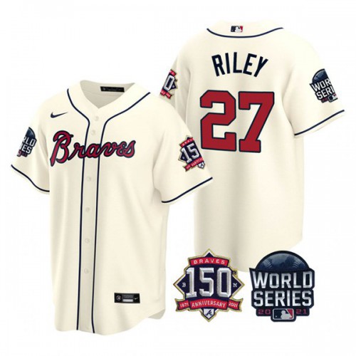 Atlanta Atlanta Braves #27 Austin Riley Men's 150th Anniversary 2021 World Series Game Jersey - Cream Men's