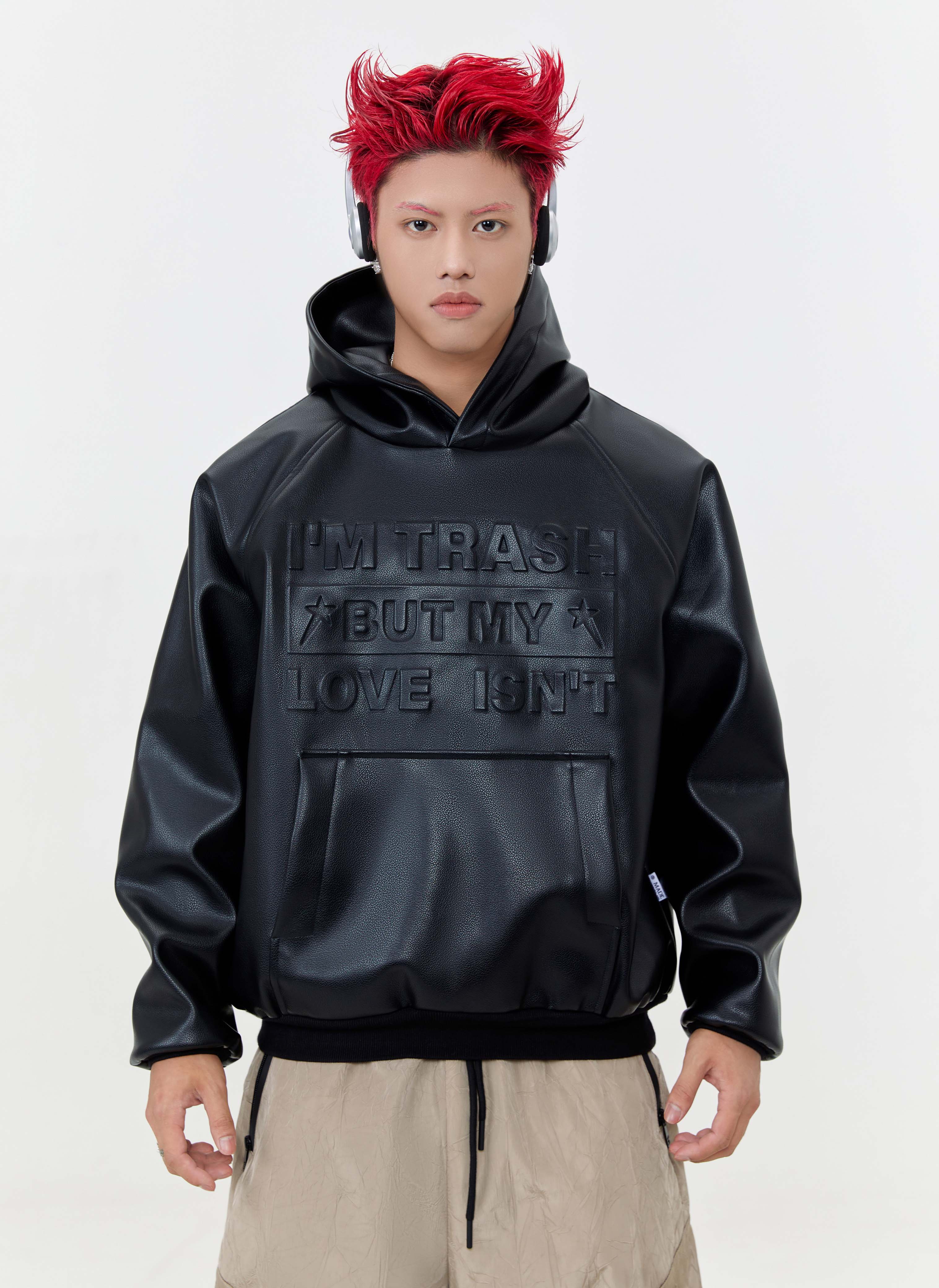 I'M Trash But My Love Isn'T Hoodie