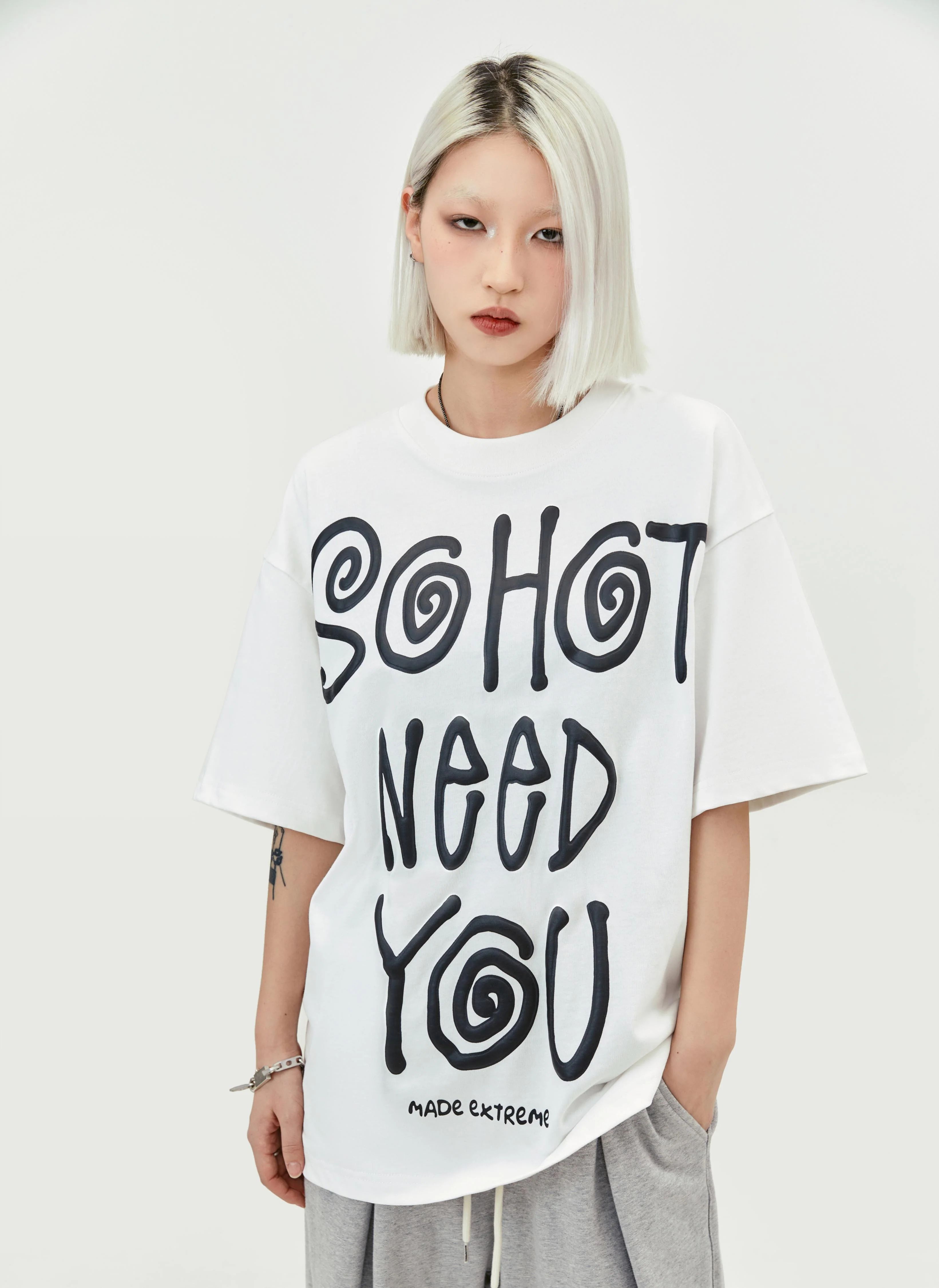 So Hot Need You T-Shirt