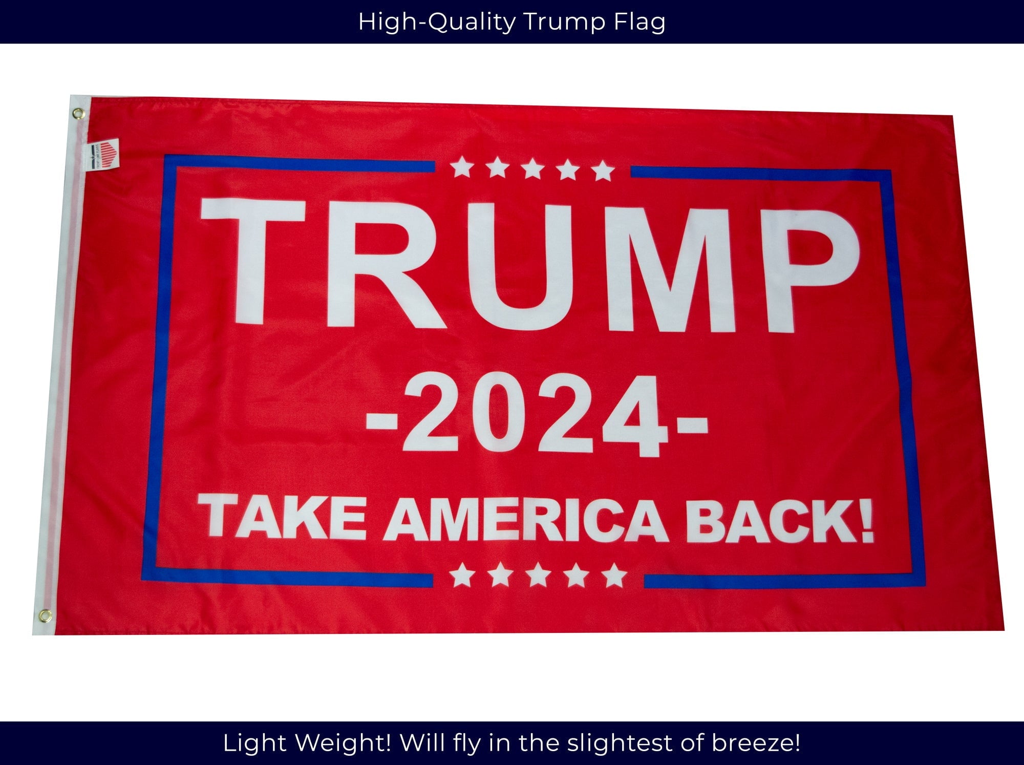 Trump 2024 Flag, 3x5, Take America Back Donald Trump For President