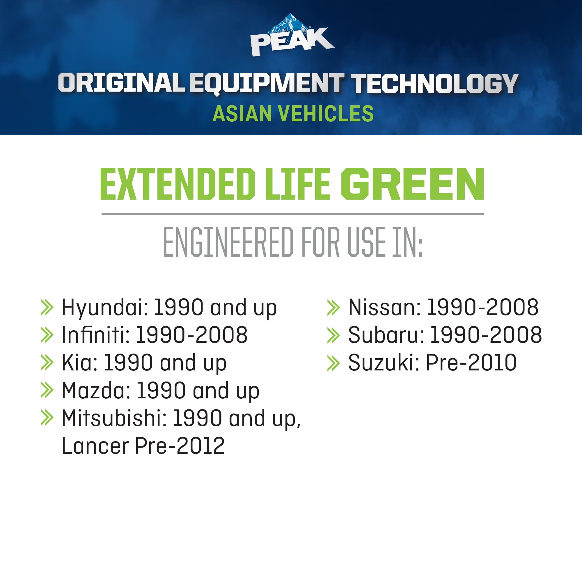 PEAK® ORIGINAL EQUIPMENT TECHNOLOGY Antifreeze + Coolant For Asian Vehicles - Green