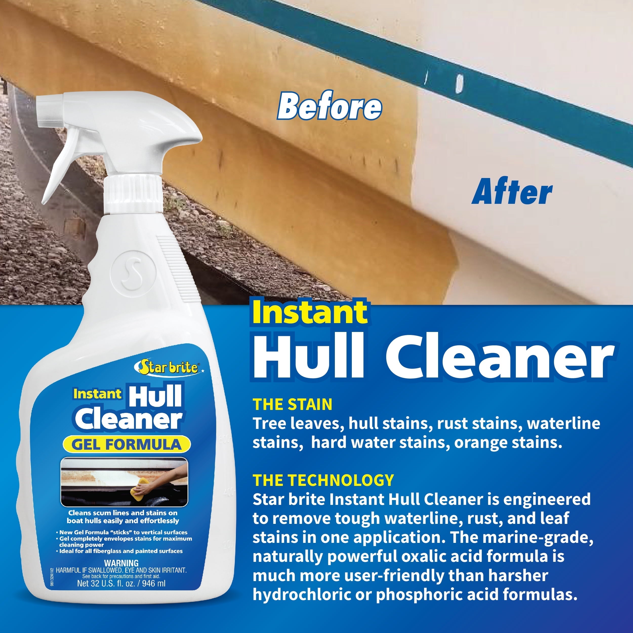STAR BRITE Instant Hull Cleaner - 32 Oz Gel Spray - Easily Remove Stains, Scum Lines & Grime on Boat Hulls, Fiberglass, Plastic & Painted Surfaces - Easy to Use Formula (096132)