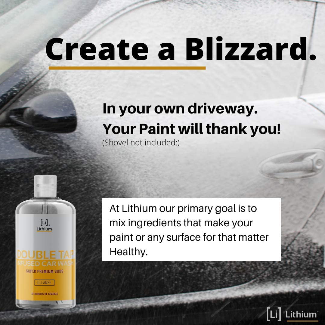 Lithium Double Tap Car Wash Shampoo is An Extremely Unique Blend of PH Balanced Cleaning Soap, Essential Oils, and Eucalyptus. A Combination That Lubricates, While It Cleans and Rehydrates your Paint